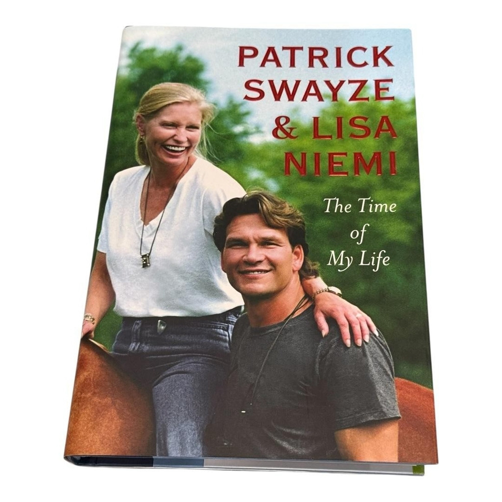 The Time Of My Life Patrick Swayze Lisa Niemi Hardcover Autobiography Memoir